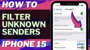 How to Filter Unknown Senders on iPhone 15