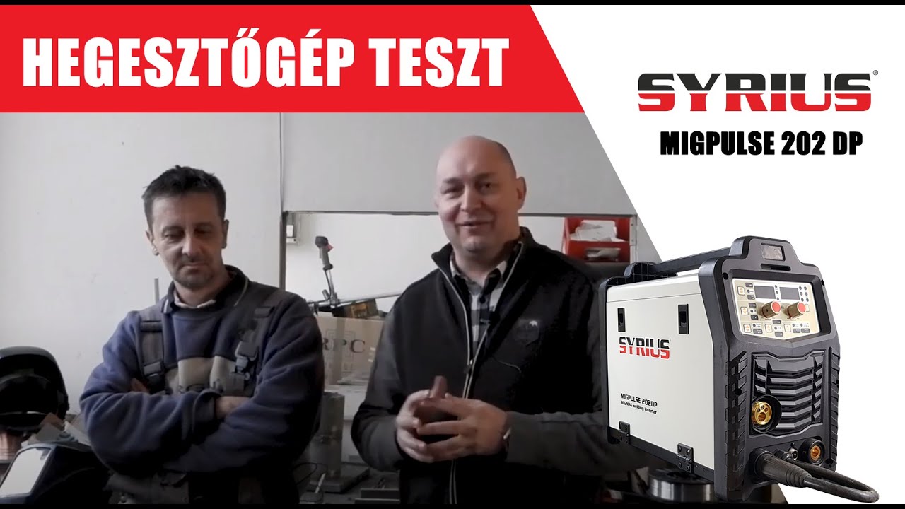Hegesztőgép teszt - Ádám György - SYRIUS MIGPULSE 202 DP fogyóelektródás (co) hegesztő inverter