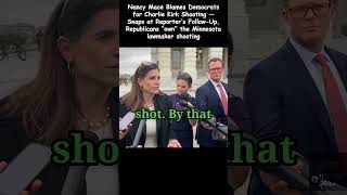 Famous Nancy Mace Blames Democrats for Charlie Kirk Shooting — Snaps at Reporter’s Follow-Up Net Worth