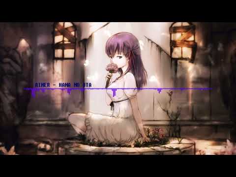 Fate/stay night: Heaven's Feel Aimer - 花の唄 中日歌詞