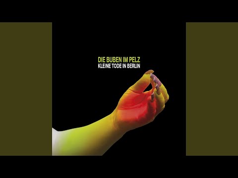 Die Buben im Pelz - Kleine Tode in Berlin