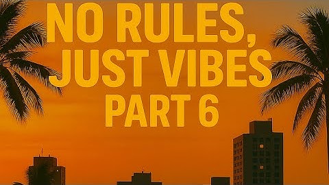 No Rules Just Vibes Part 6 | Dancehall🔥| DJ MARK