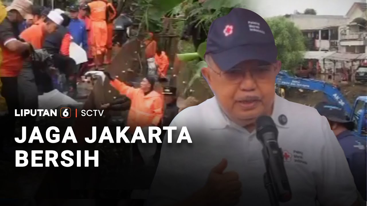 Jaga Jakarta Bersih | Liputan 6