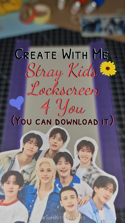 Colorful Stray Kids lockscreen for Stay - my little 6k gift ✨️❤️ #skz #straykids #kpop #journal