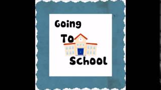 Hasemeier Early Learning Resources- Going To School!