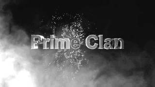 Prime Clan Intro