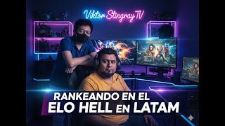 EL INFIERNO EN LA TIERRA ELO HELL EN LATAM