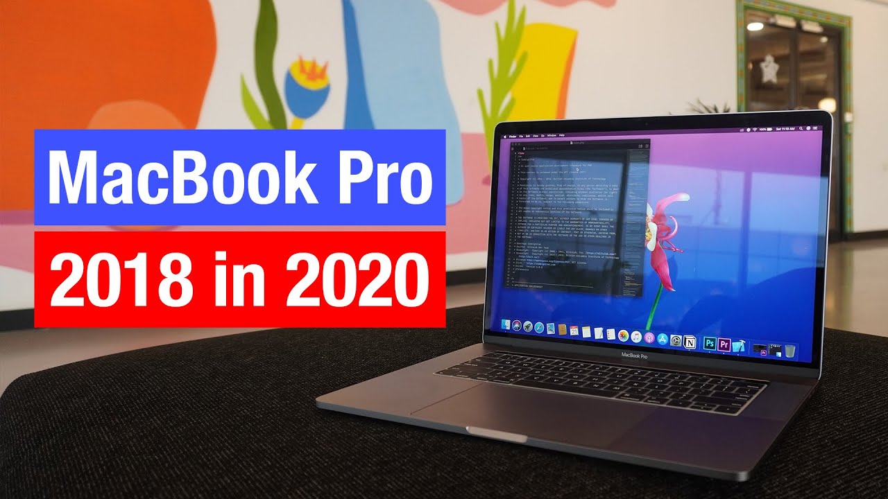 MacBook Pro 15 2018 in 2020 Review Experience After 1 Year Best laptop for creators on the go