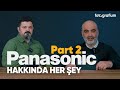 Panasonic Kameralar Hakkında Her Şey - Part 2 | fotografium.com