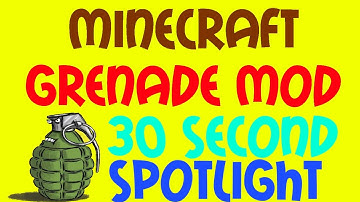 30 Second Mods - Grenade Mod