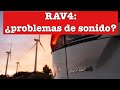 🔴 Toyota RAV4: ¿Problemas de sonido?