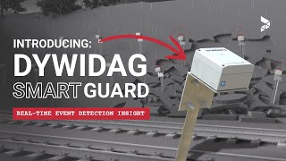 Introducing DYWIDAG Smart Guard - real-time event detection when it matters most