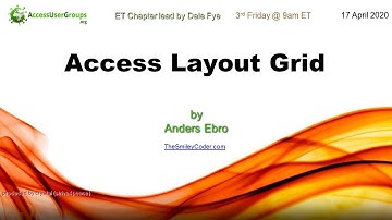 ET: A Star is born: The Access Layout Grid, by Anders Ebro - Access ET