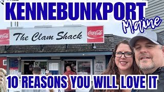 Ten Reasons Why People Love Kennebunkport Maine