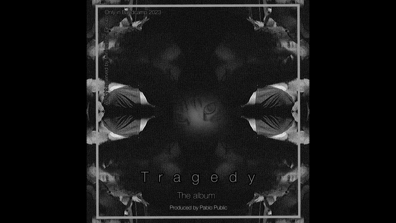 Pablo Public - Viraha (Original Mix) [TRAGEDY THE ALBUM]