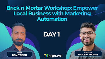 Beant Singh - Brick N Mortar Workshop: Empower Local Business with Marketing Automation - Day 1