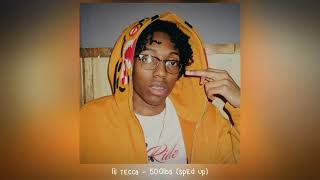 Lil Tecca - 500Lbs 𝒔𝒑𝒆𝒅 𝒖𝒑