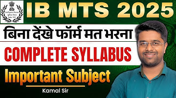 IB MTS New Vacancy | IB MTS Syllabus | IB MTS New Vacancy 2025 Syllabus | IB MTS Bharti New Syllabus