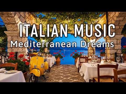 🎶 Italian Vibes & Mediterranean Music 🎶 2+ Hours Serene Amalfi Coast & Lake Como Relaxing Scenery 4K