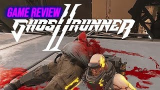 GAME REVIEW 15 Ghostrunner 2