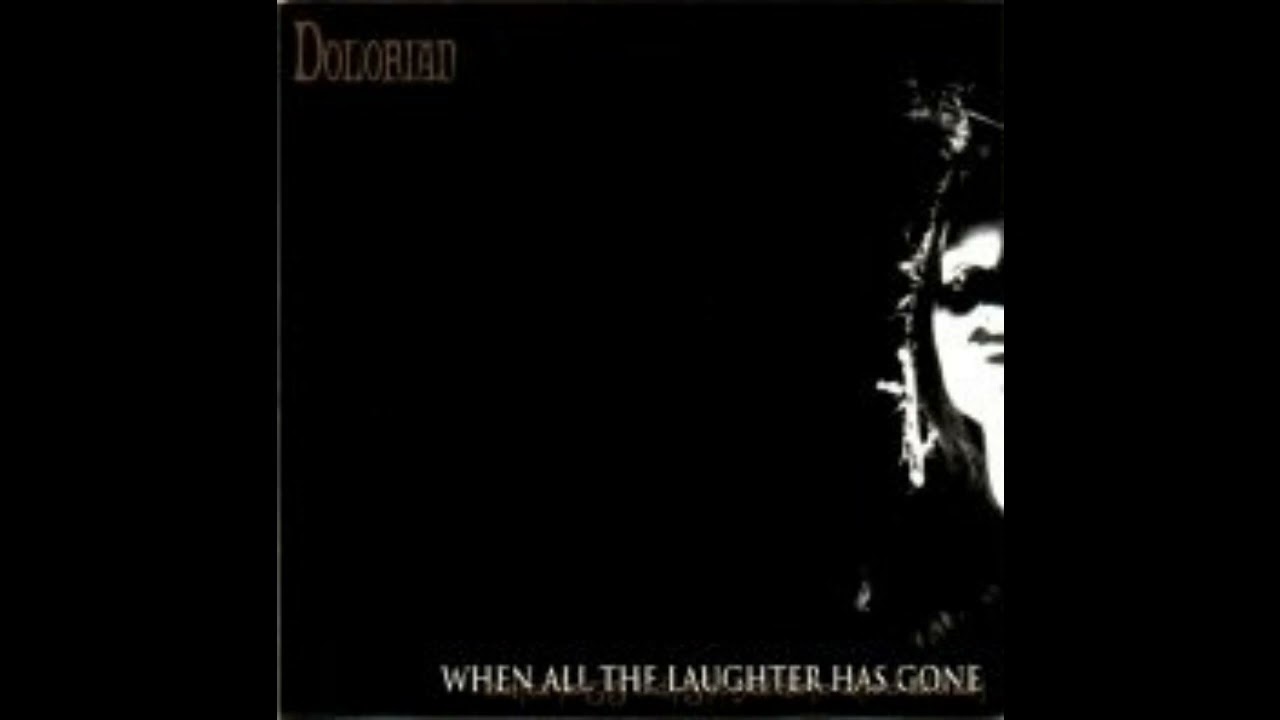 DOLORIAN - When All the Laughter Has 〜 Dolorian - When All the Laughter Has Gone - 1999 - Full EP