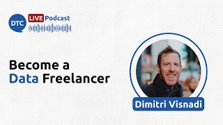 Become a Data Freelancer - Dimitri Visnadi