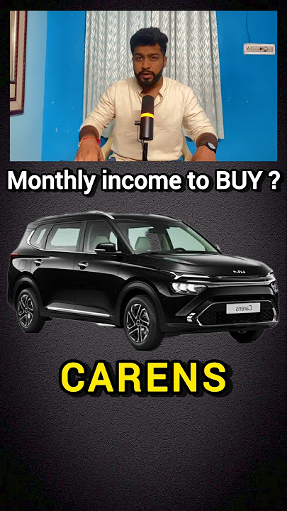 Monthly income to Buy KIA CARENS 🚗 #kiacarens #kia #shorts