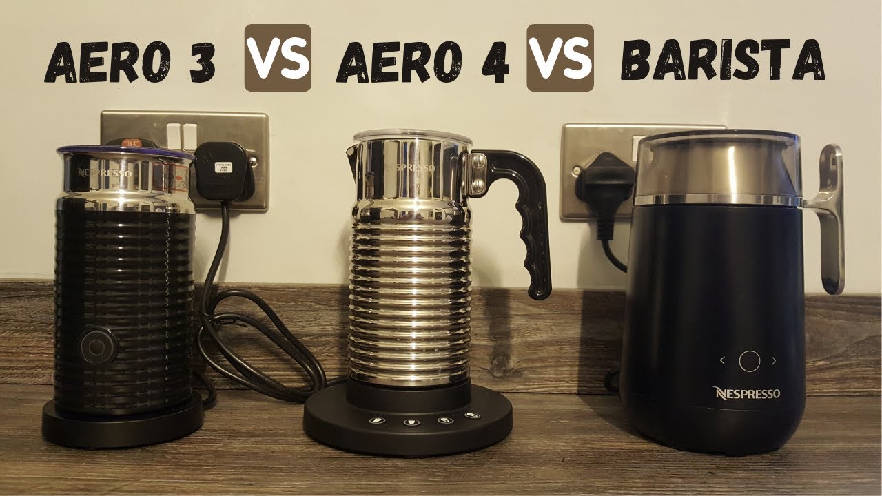 Aeroccino 3 VS Aeroccino 4 VS Barista Recipe Maker  Which Nespresso milk  frother is best for you? 