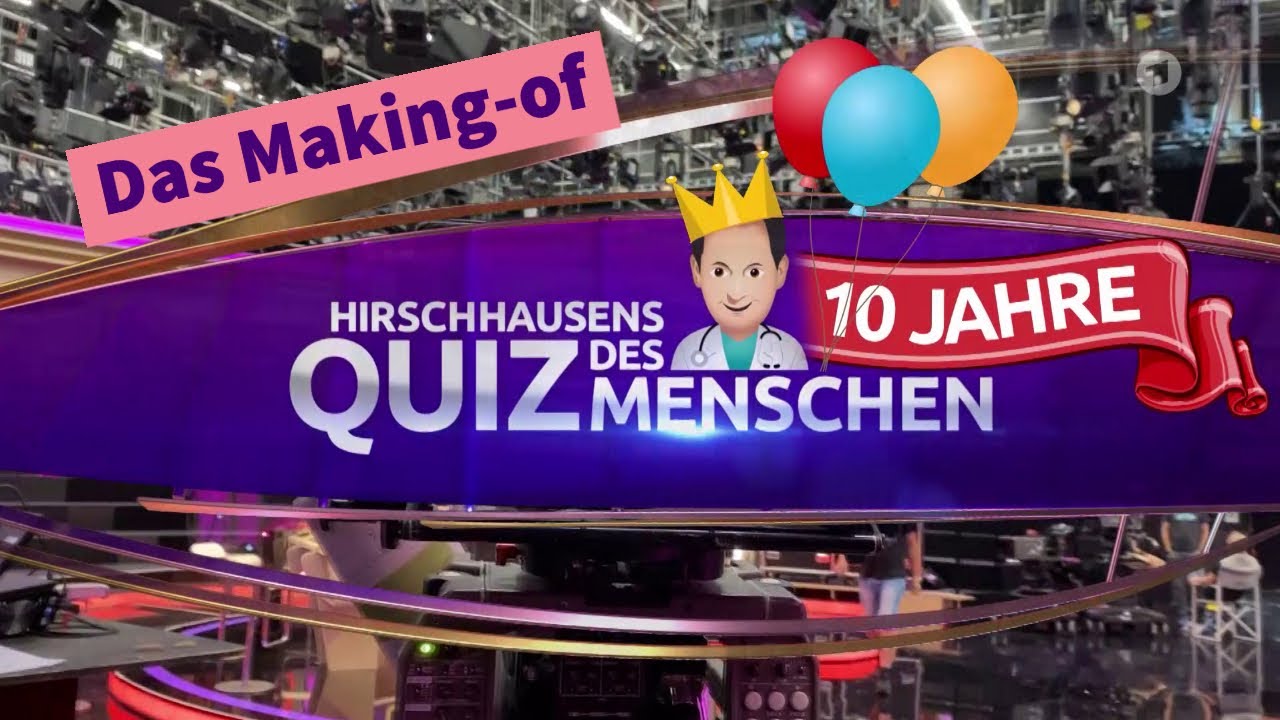 Making-of: 10 Jahre HIRSCHHAUSENS QUIZ DES MENSCHEN - YouTube