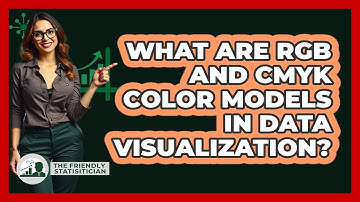 What Are RGB And CMYK Color Models In Data Visualization? - The Friendly Statistician