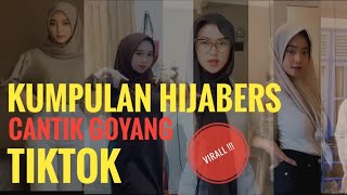 Kumpulan Vidio hijabers cantik goyang tiktok | viral !!!