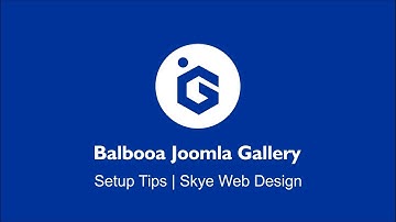 Balbooa Joomla Gallery | Install and Setup