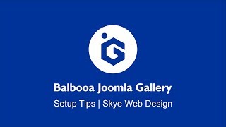 Balbooa Joomla Gallery | Install and Setup