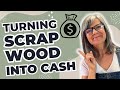 Profitable DIY Projects /  Turn Scrap Wood into Cash Fast