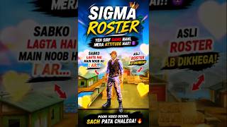 🔥 FREE FIRE SIGMA ATTITUDE 😎🗿 | PRO ROSTER ENTRY ⚡ | DESI SWAG ON TOP 🚀 #shorts #freefire #sigma