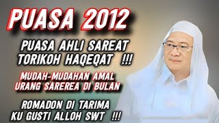 ABUYA UCI || PUASA 2012 PUASA AHLI SAREAT TORIQOH HAQEQAT