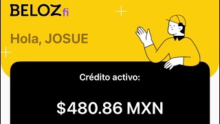 Experiencia Beloz Préstamos Mayo 2025