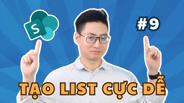 Power Automate #9: Tạo cơ sở dữ liệu Sharepoint List