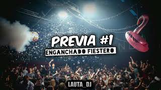 PREVIA #1 🔥ENGANCHADO FIESTERO ESPECIAL AÑO NUEVO🔥❌LAUTA_DJ❌