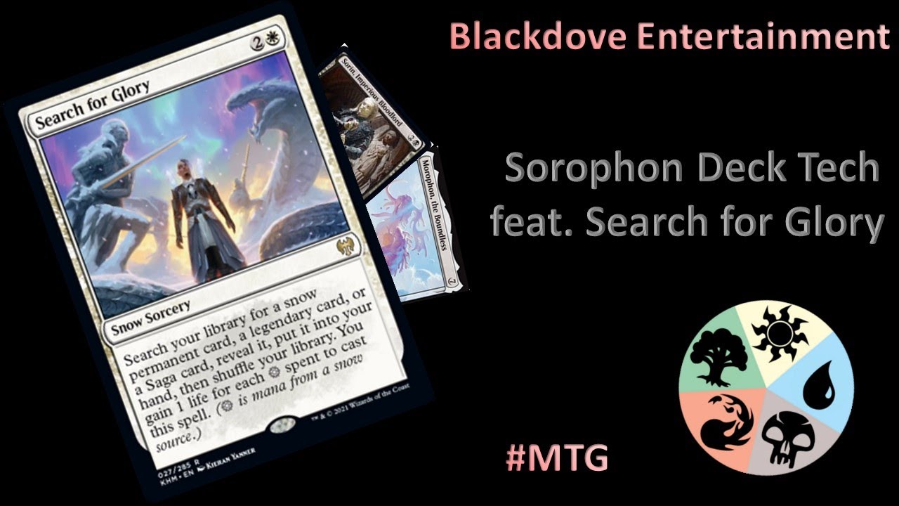 Sorophon Deck Tech - Search For Glory! Sorophon Deck Tech - Search For Glory!