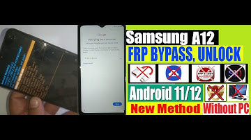 Samsung A12 FRP Bypass Android 11/12 |  Android 12 Google Account Unlock