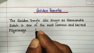Essay on Golden Temple | Handwritten Essay for Students | Golden Temple Essay in English