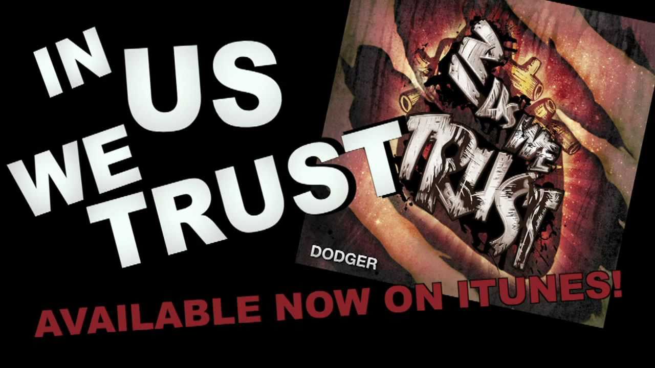 "In Us We Trust" promo DODGER