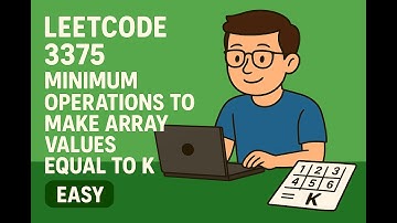 LeetCode 3375 | Minimum Operations to Make Array Values Equal to K [easy]