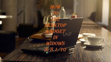 how to install desktop gadget in windows 8 or 8.1 or 10