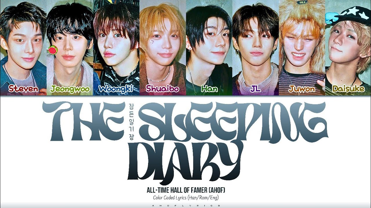 Watch AHOF (아홉) - THE SLEEPING DIARY ('잠든 일기장' (Outro) Color Coded Lyrics) on YouTube Watch AHOF (아홉) - THE SLEEPING DIARY ('잠든 일기장' (Outro) Color Coded Lyrics) on YouTube