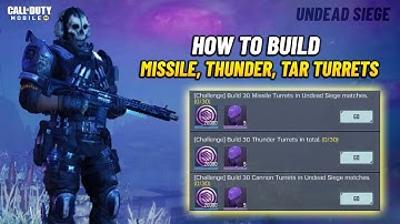 HOW TO BUILD MISSILE, CANNON, THUNDER, TAR TURRETS UNDEAD SIEGE CODM | UPGRADE TURRETS COD MOBILE