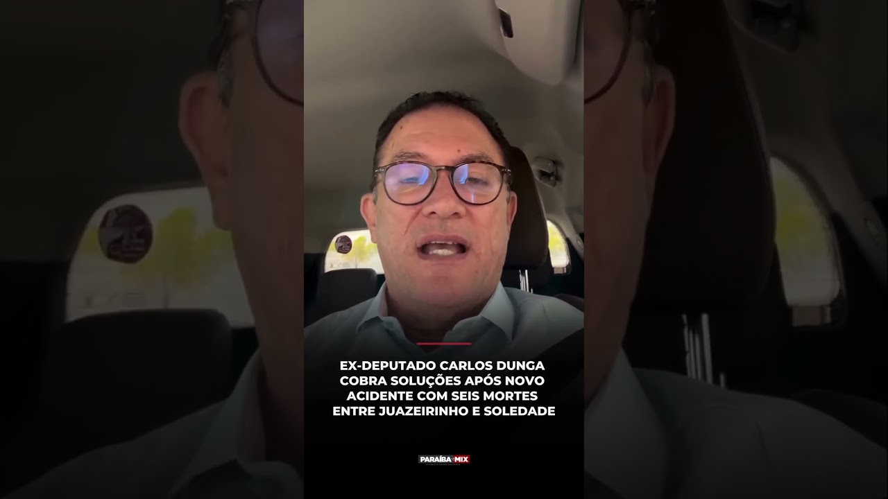 EX-DEPUTADO CARLOS DUNGA COBRA SOLUÇÕES APÓS NOVO ACIDENTE COM 6 M9RT3S ENTRE JUAZEIRINHO E SOLEDADE