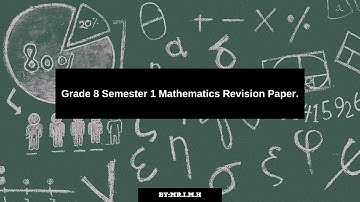 Grade 8 Mathematics Revision Practice Test and Marking Scheme