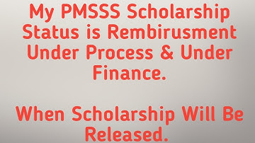 When AICTE PMSSS Will Release Payment Of Students Whose Status is Under Finance or Rembirusment.